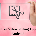 best free video editing apps for android